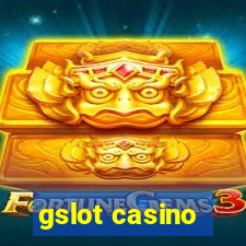 gslot casino