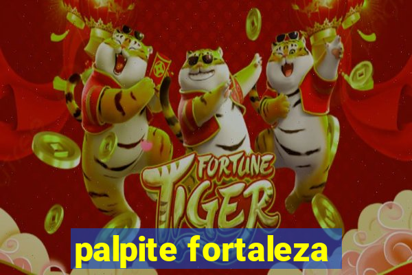 palpite fortaleza