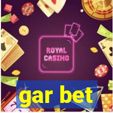 gar bet