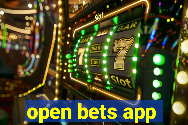 open bets app