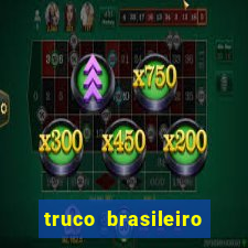 truco brasileiro giro feliz