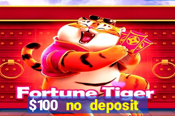 $100 no deposit mobile casino