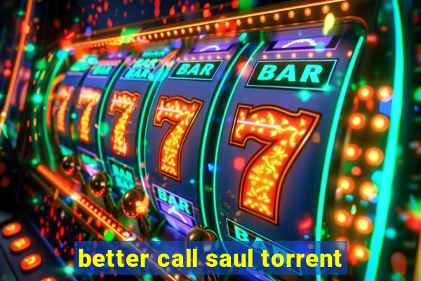 better call saul torrent