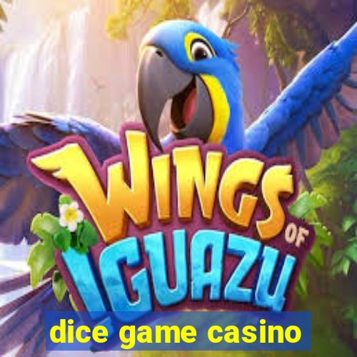 dice game casino