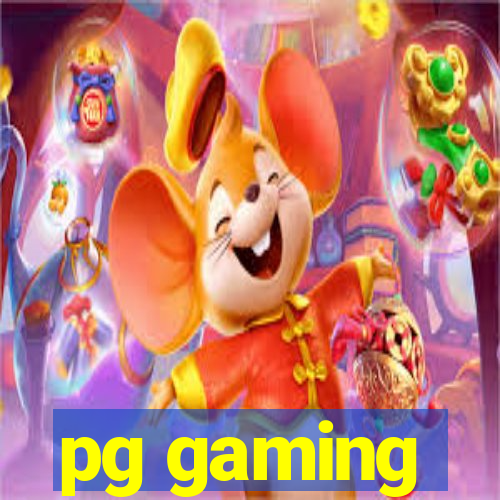 pg gaming