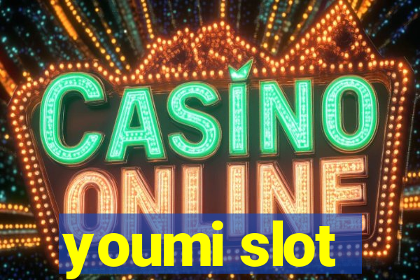 youmi slot