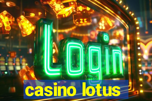 casino lotus