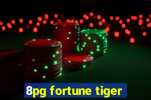 8pg fortune tiger