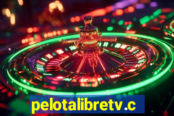 pelotalibretv.com