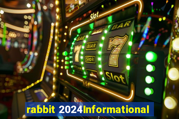 rabbit 2024Informational