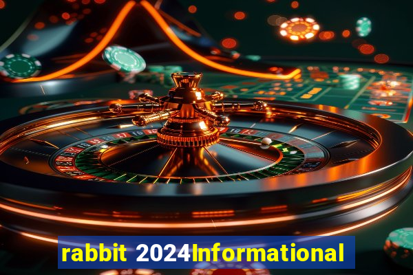 rabbit 2024Informational