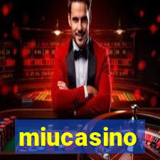 miucasino