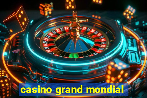 casino grand mondial