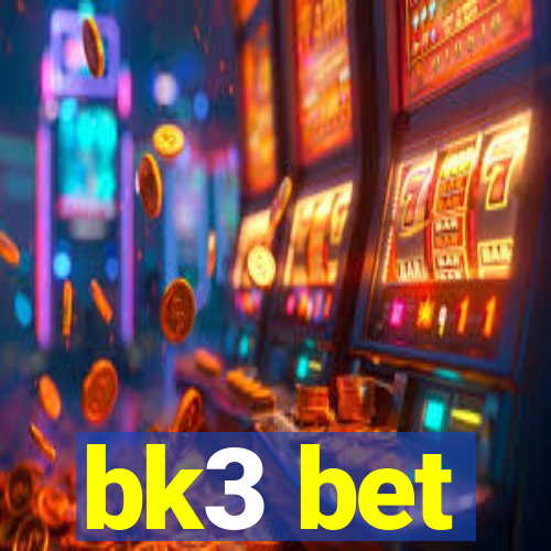 bk3 bet