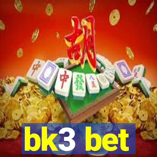 bk3 bet