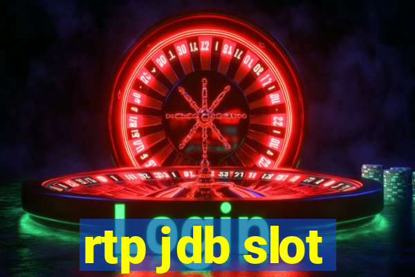 rtp jdb slot