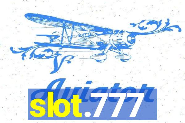 slot.777