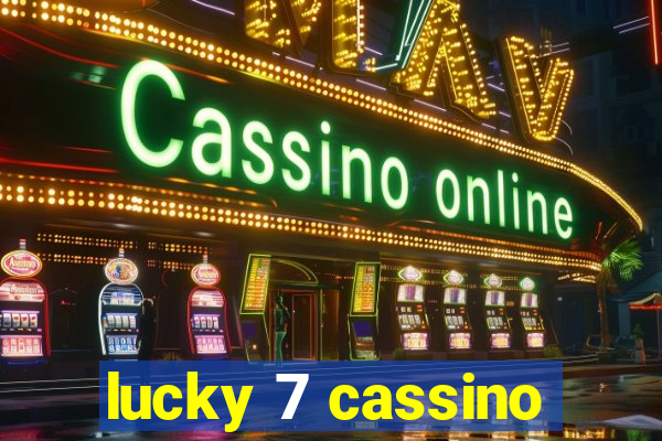 lucky 7 cassino