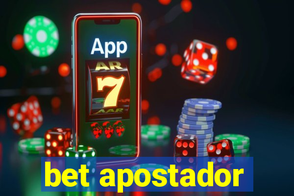 bet apostador