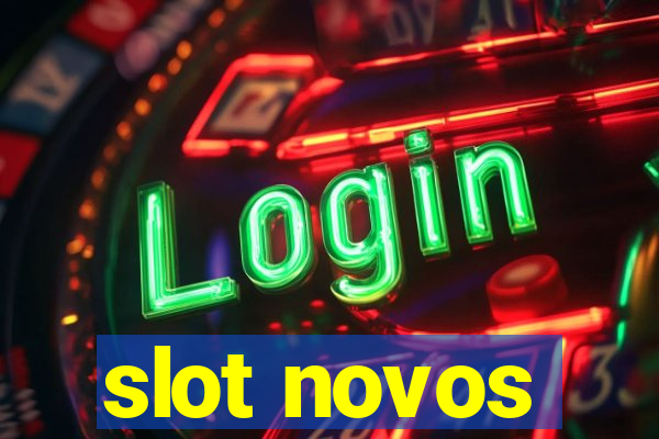 slot novos