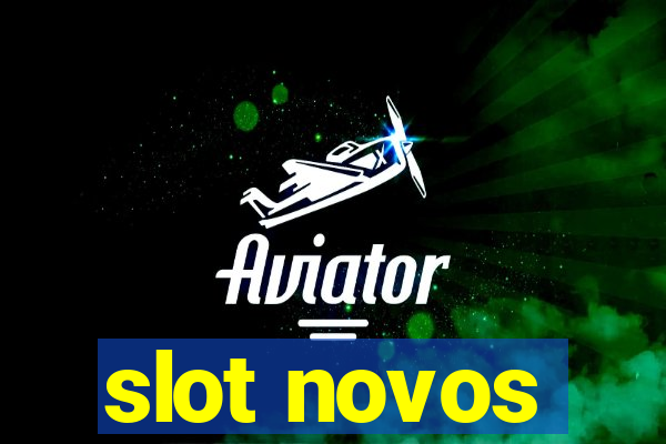 slot novos