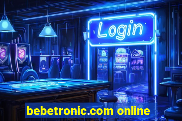 bebetronic.com online