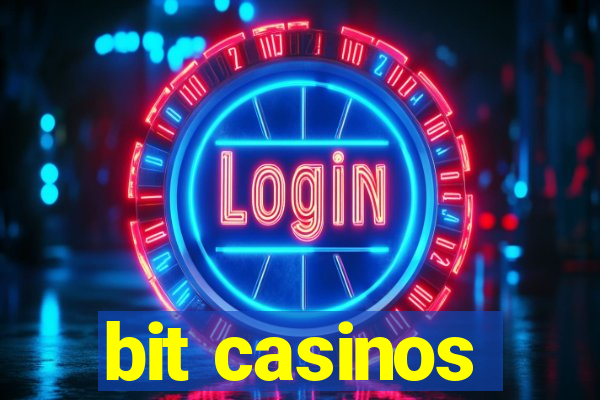 bit casinos