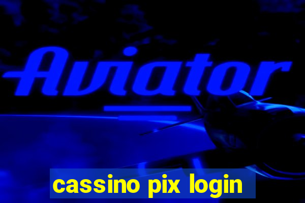 cassino pix login