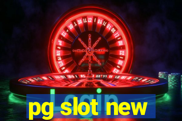 pg slot new