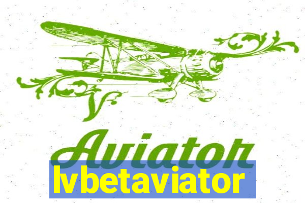 lvbetaviator