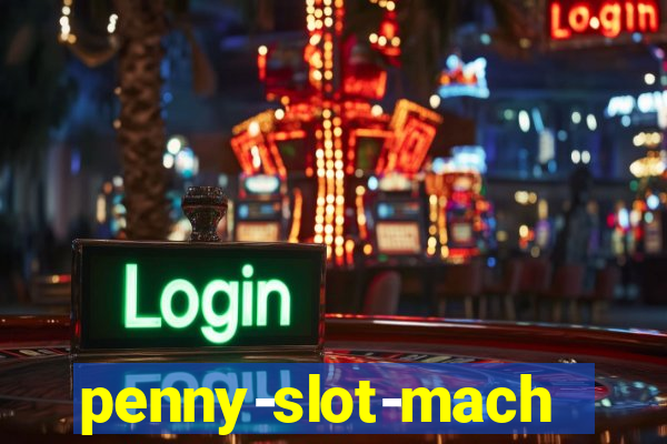 penny-slot-machine