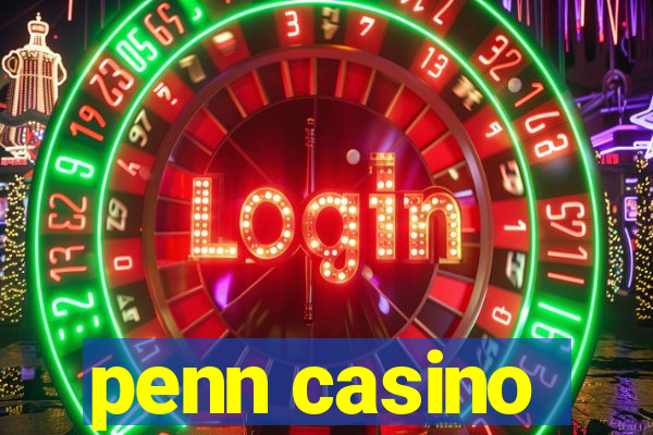 penn casino