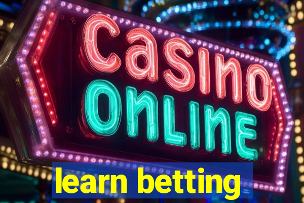 learn betting