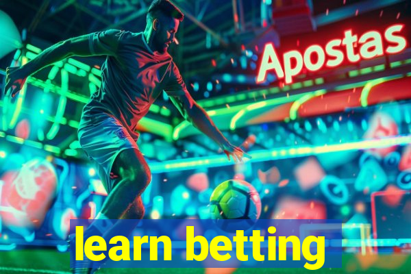 learn betting