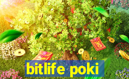 bitlife poki