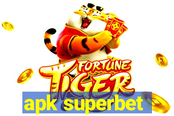 apk superbet