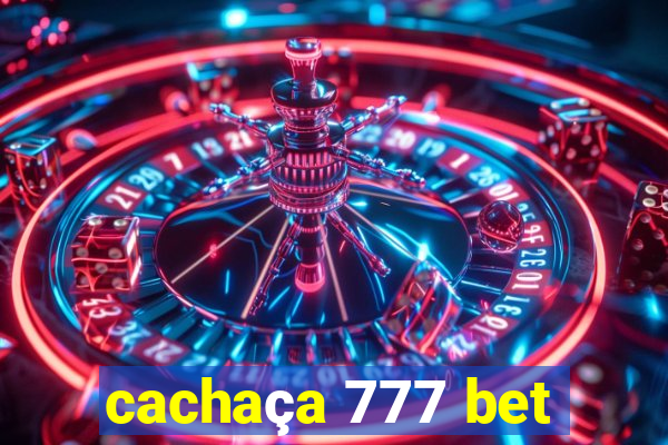 cachaça 777 bet