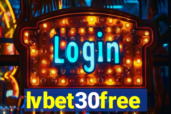 lvbet30free