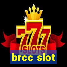 brcc slot