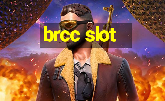 brcc slot