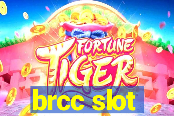 brcc slot