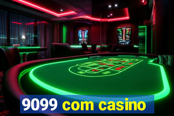 9099 com casino