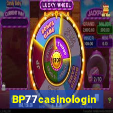 BP77casinologin