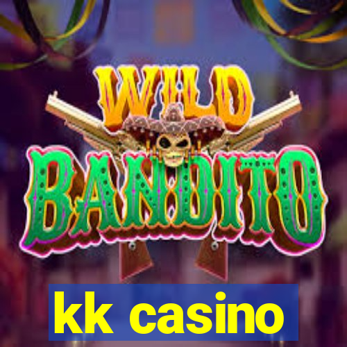 kk casino