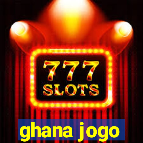 ghana jogo