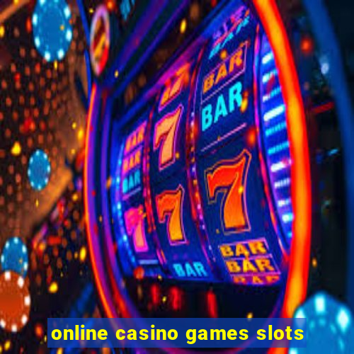 online casino games slots