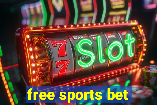 free sports bet