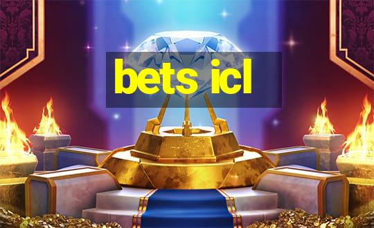 bets icl