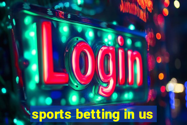 sports betting in us