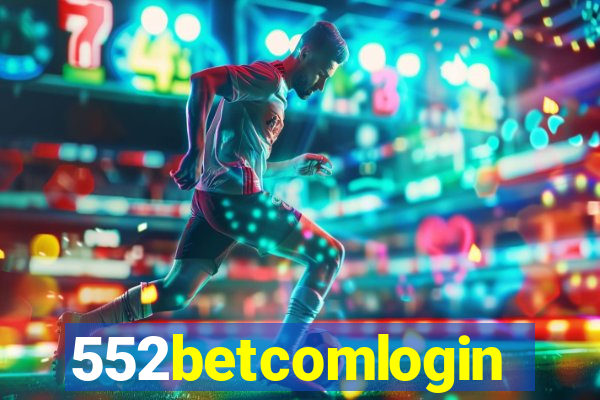 552betcomlogin